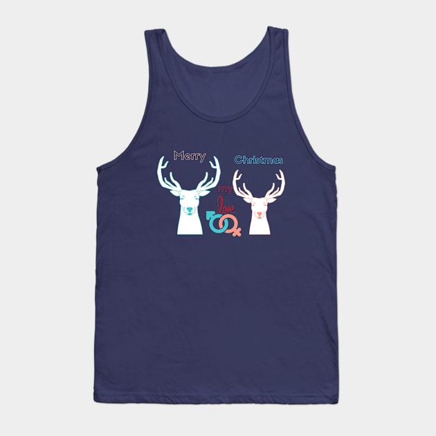 Deers Loving couple - Merry Christmas my LOVE Tank Top by O.M design